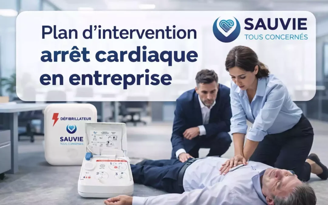 Plan d’intervention arrêt cardiaque en entreprise : structurer une réponse efficace pour sauver des vies